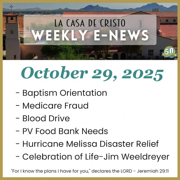 La Casa de Cristo's Weekly e-News for Oct 29, 2025